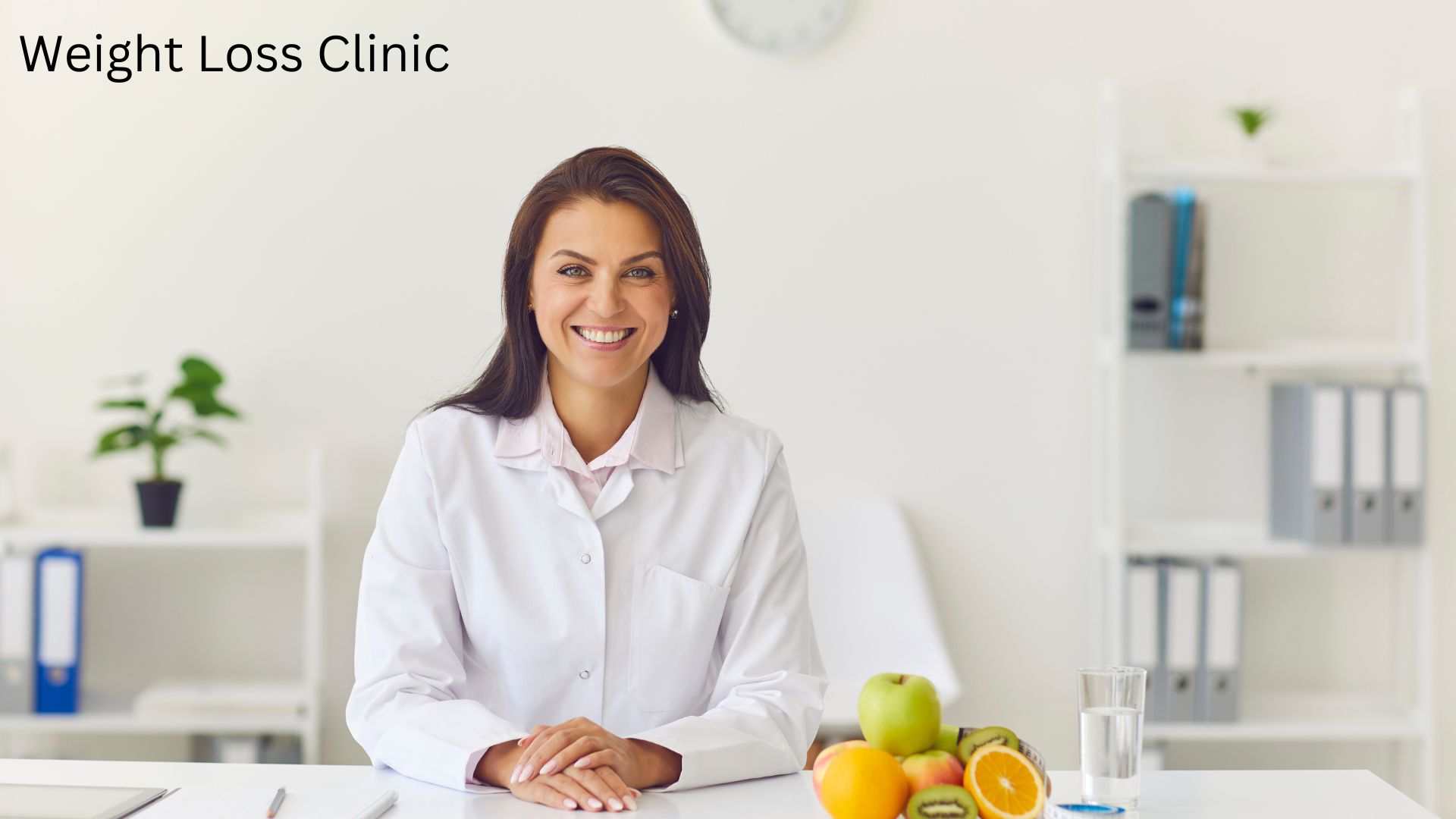 Weight Loss Clinic: Your Path to a Healthier You